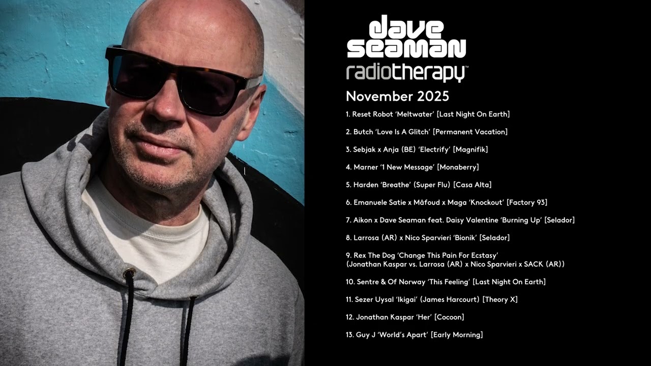 Dave Seaman's Radio Therapy - November 2025