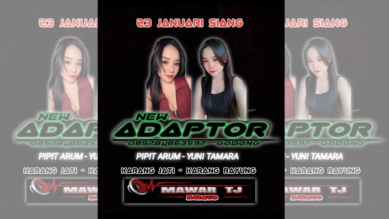 #LIVE NEW ADAPTOR MUSIC  - KARANGJATI MOJOAGUNG  ||   Support by MAWAR TJ   Audio