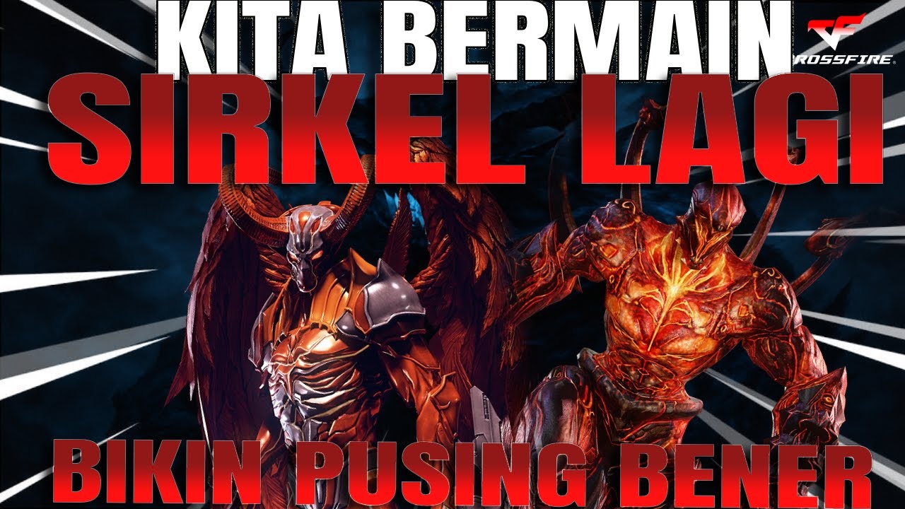 BIKIN PUSING LAGI  MAIN SIRKEL NGKAK | CROSSFIRE PH