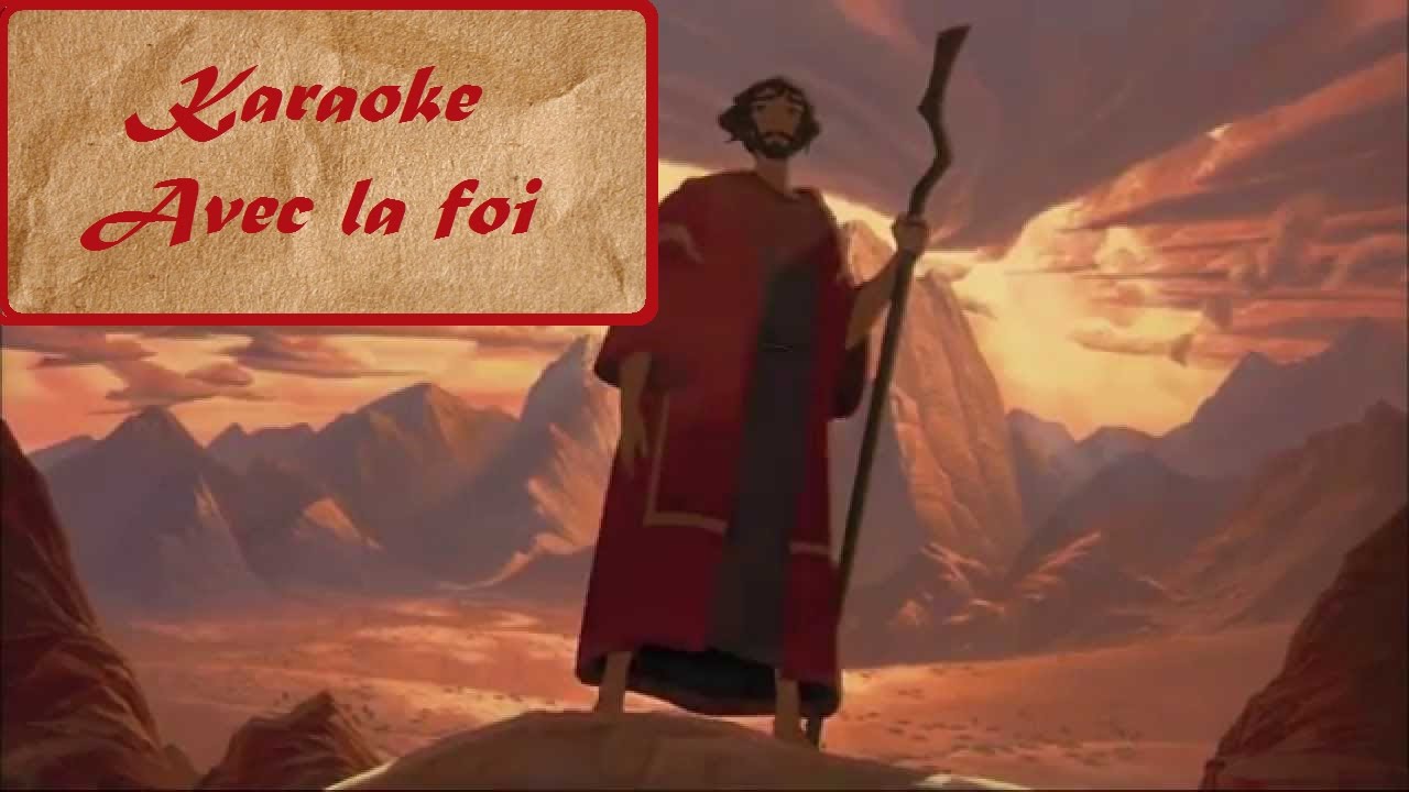 [Karaoke] Avec la foi - Le Prince d'Egypte