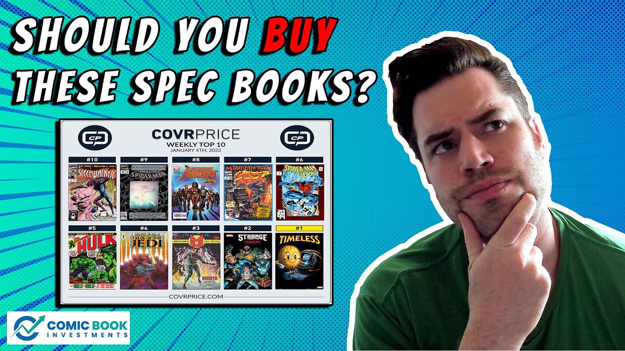 Should You Buy Any Of These SPECULATION Comic Books?  1-4-22 | WEEKLY TOP 10