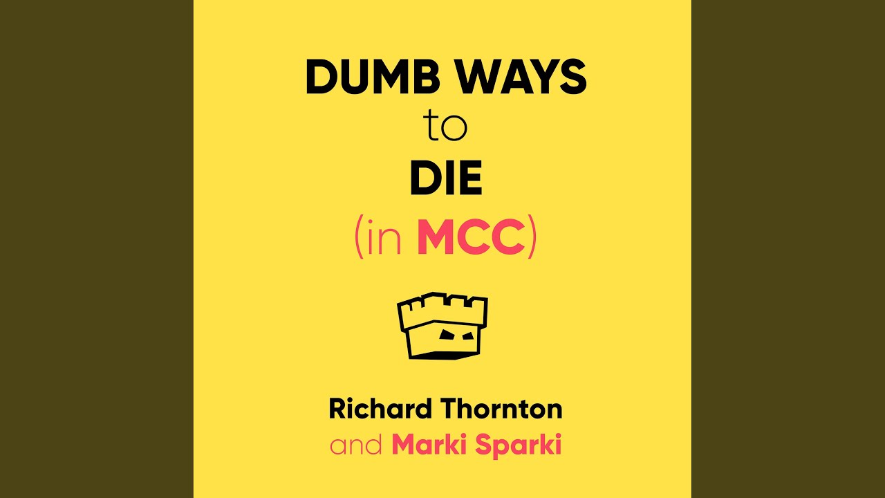 Dumb Ways to Die (In MСС)