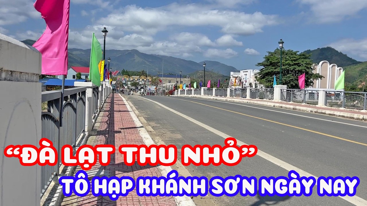 Khám phá Đà Lạt thu nhỏ tỉnh Khánh Hòa - xã miền núi nổi tiếng sầu riêng - Tô Hạp Khánh Sơn ngày nay
