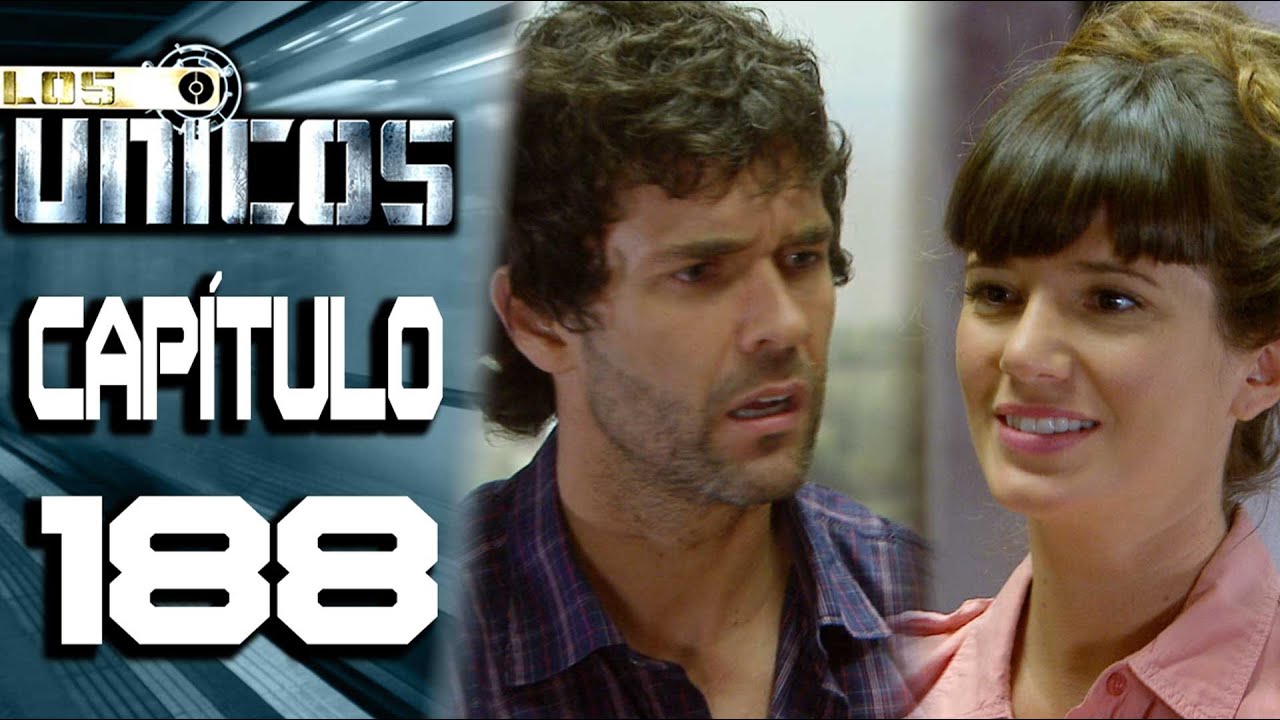 LOS ÚNICOS  - Capítulo 188 - ALTA DEFINICIÓN