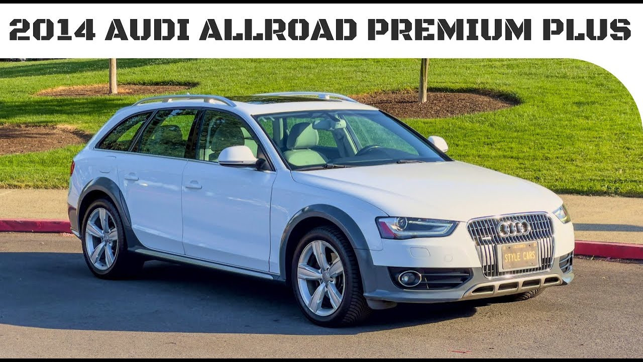 2014 AUDI ALLROAD 2.0T QUATTRO PREMIUM PLUS