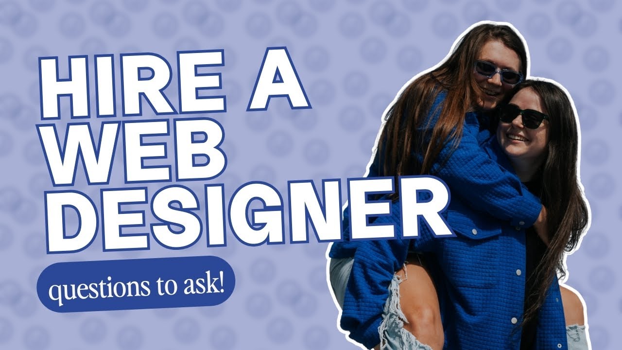 5 Questions to Ask Your Web Designer to Find the Perfect Fit!