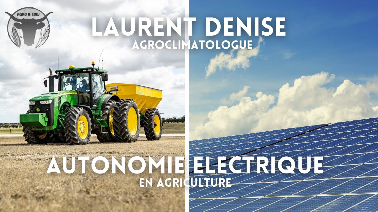 AGRICULTURE DURABLE & AUTONOMIE en ENERGIES (avec Laurent Denise)
