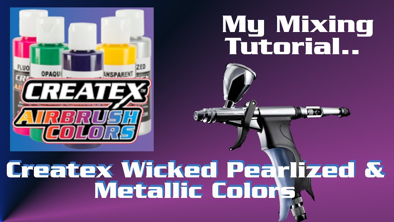 Createx Wicked Pearlized & Metallic Colors | My Mixing Tutorial