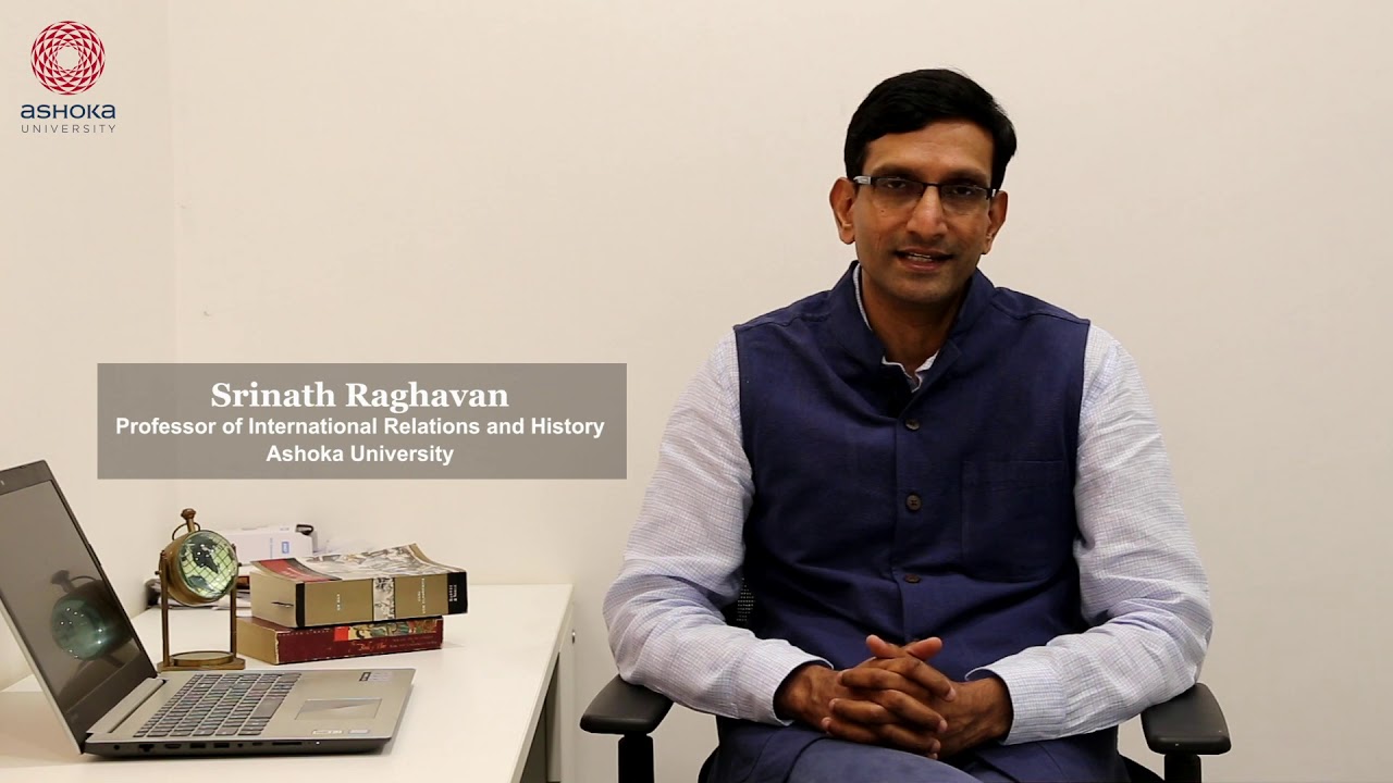 Faculty@Ashoka: Srinath Raghavan