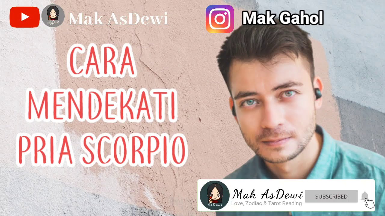 CARA MENDEKATI DAN MENDAPATKAN CINTA PRIA ZODIAK SCORPIO, yang naksir cowok scorpio wajib nonton!