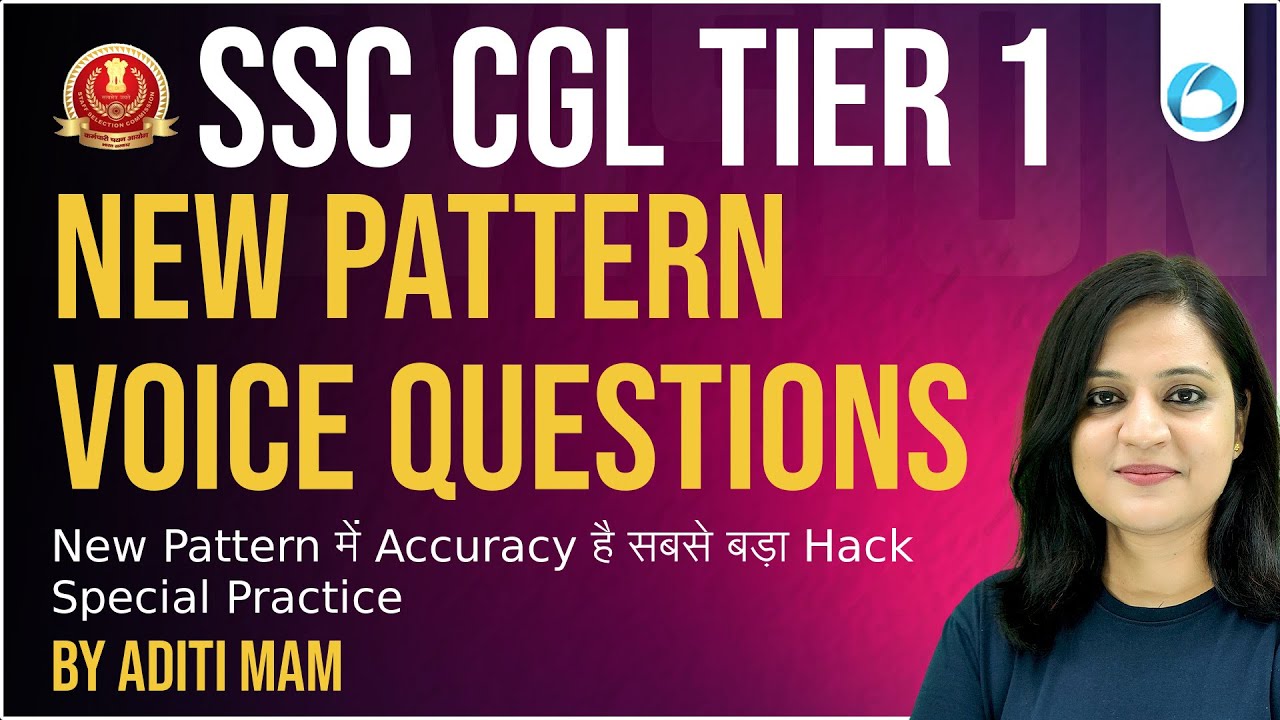 SSC CGL English 2025 Tier 1 New Pattern | Voice Questions का Attack | Accuracy है सबसे बड़ा Hack