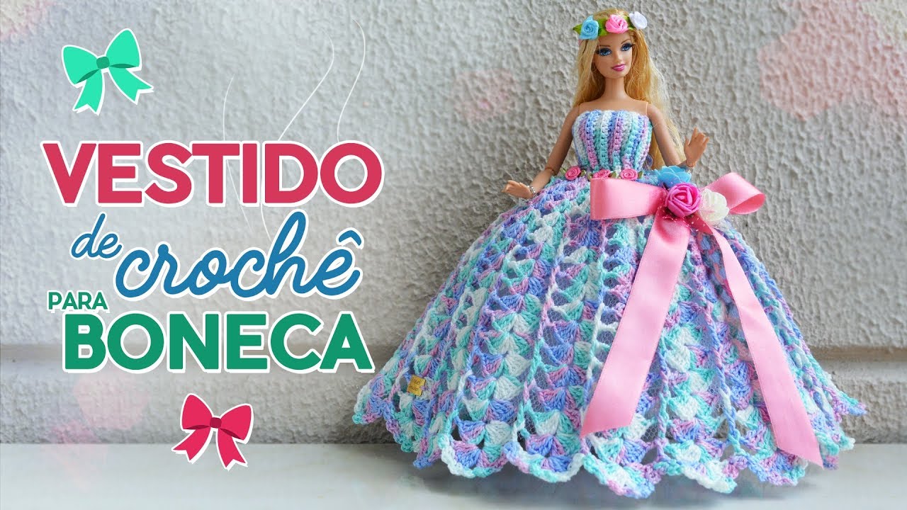 Vestido de crochê para boneca | Raquel Gaúcha