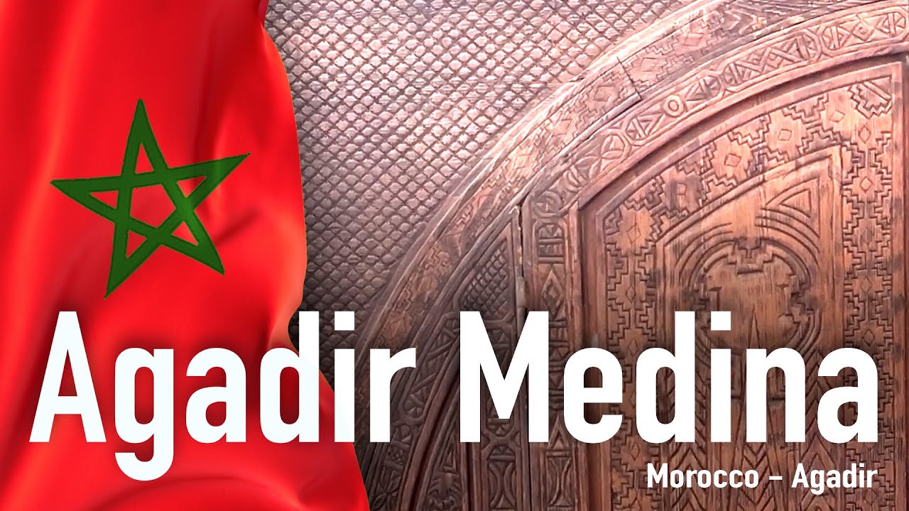 Medina | Agadir  | Maroko  | HeyHoHello | Kwiecień