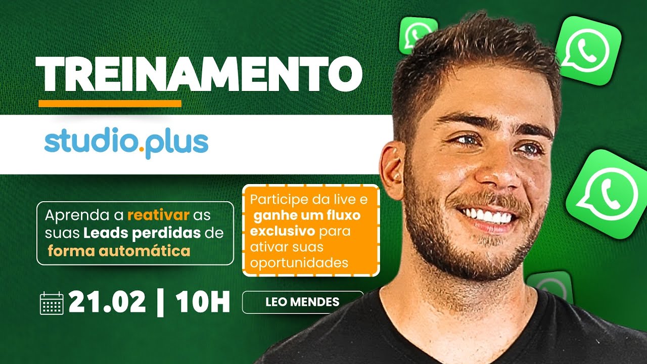 TREINAMENTO #155 - Aprenda a reativar as suas Leads perdidas de forma automática - 21/02/2025