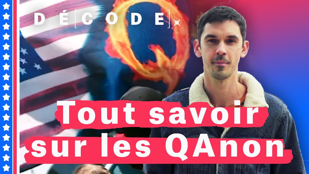 Qui sont les QAnon ?