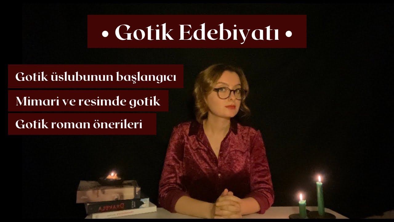 Gotik Edebiyatı Nedir? Nereden gelmiştir?