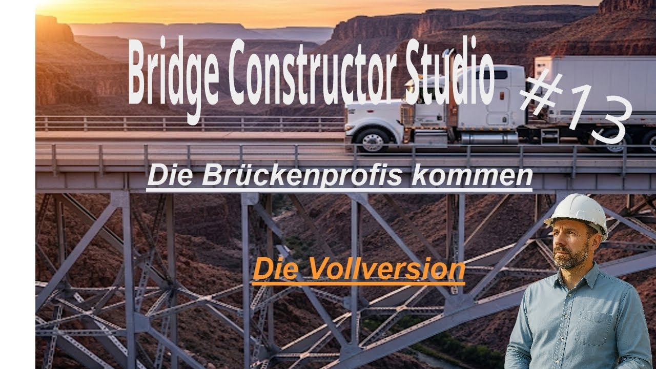 Bridge Constructor Studio - Vollversion #13