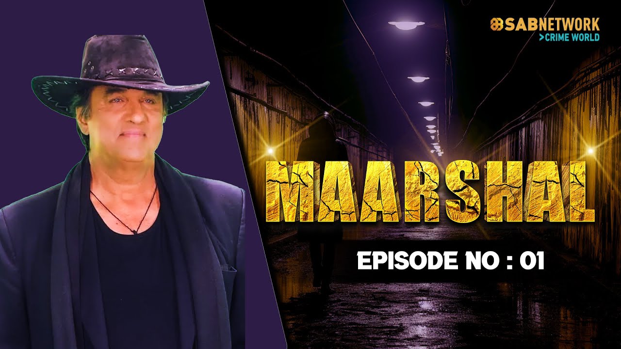 Maarshal #ep1 | Crime World New Episode | Mukesh Khanna Show | Crime Ki Kahaniya-Indian Crime Series