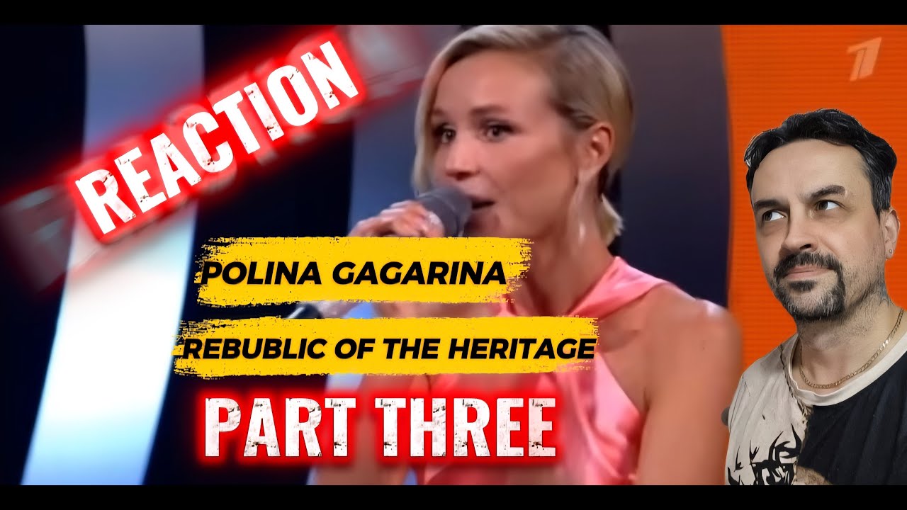 POLINA GAGARINA Полина Гагарина - ДОстояние РЕспублики part 3 REACTION