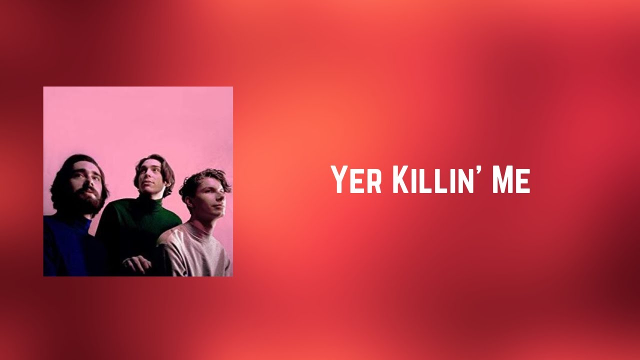 Remo Drive - Yer Killin&rsquo; Me (Lyrics)