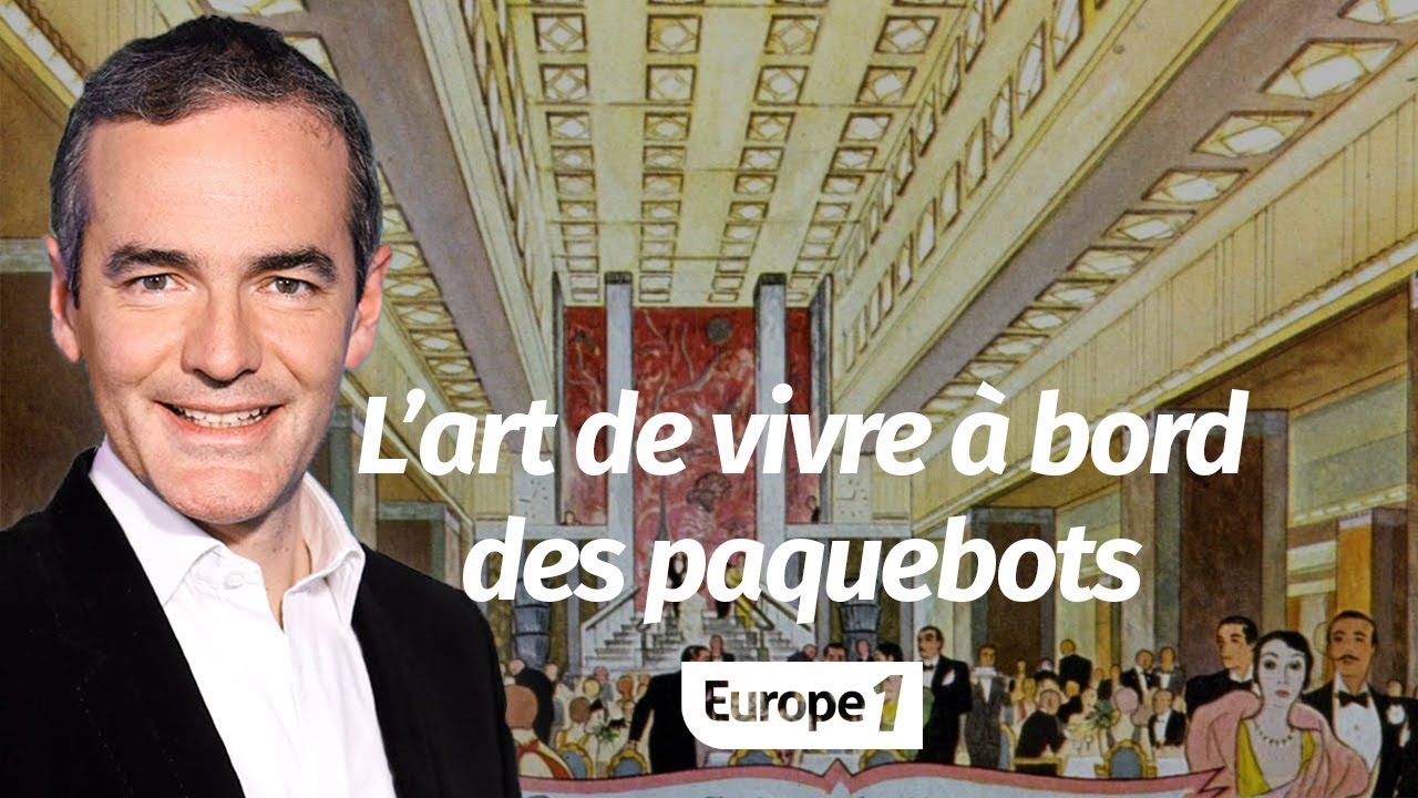 Au coeur de l'histoire: L’art de vivre à bord des paquebots (Franck Ferrand)