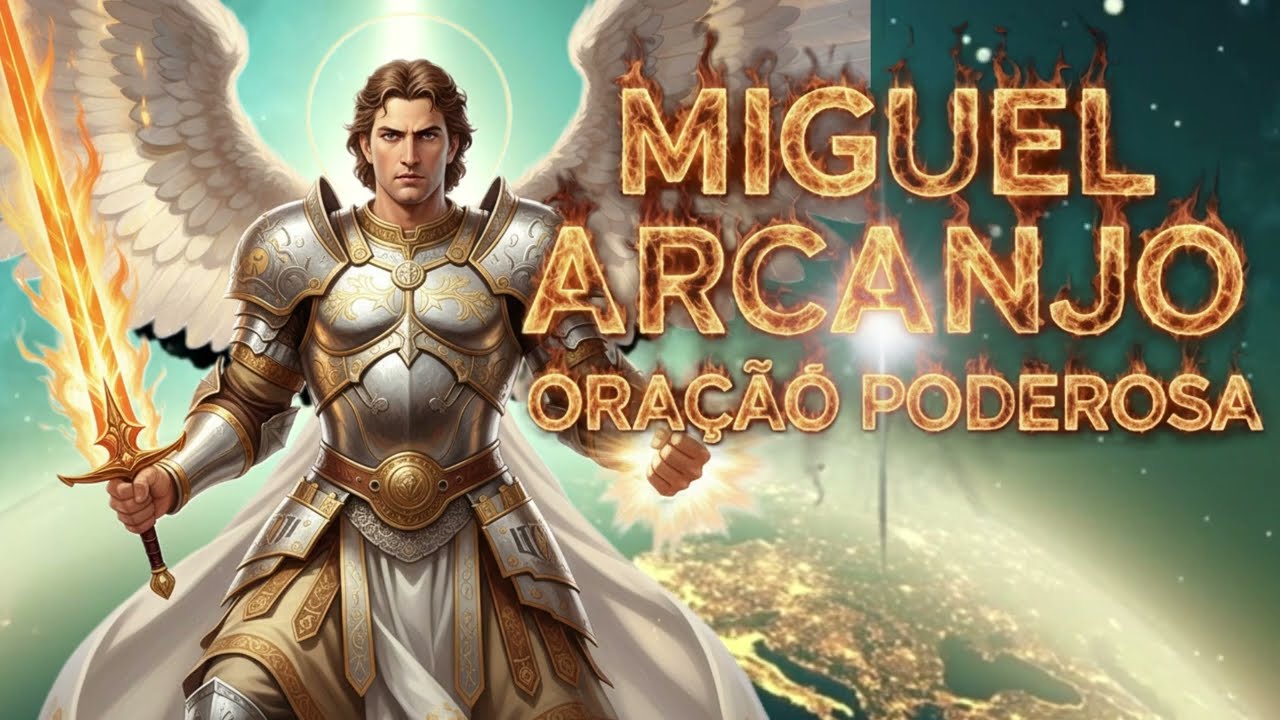 SÃO MIGUEL ARCANJO: Oração Poderosa para Cortar TODO MAL