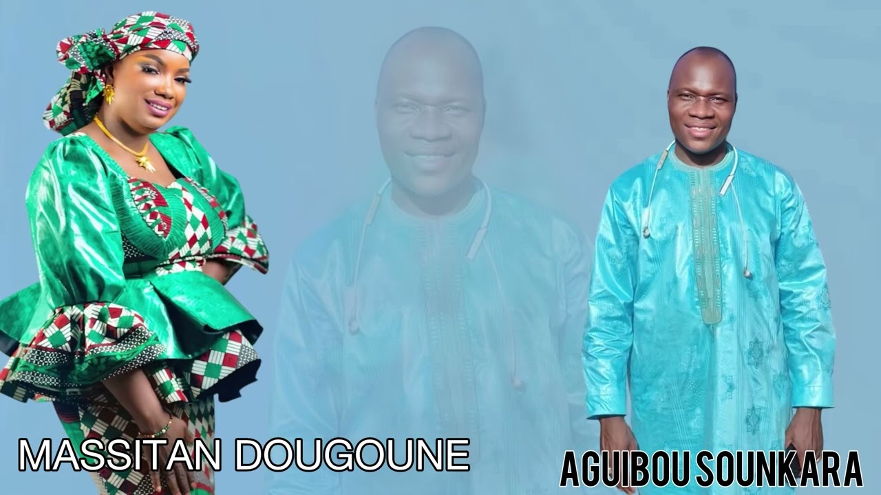 Massitan Dougoune Aguibou Sounkara ( son officiel 2025)