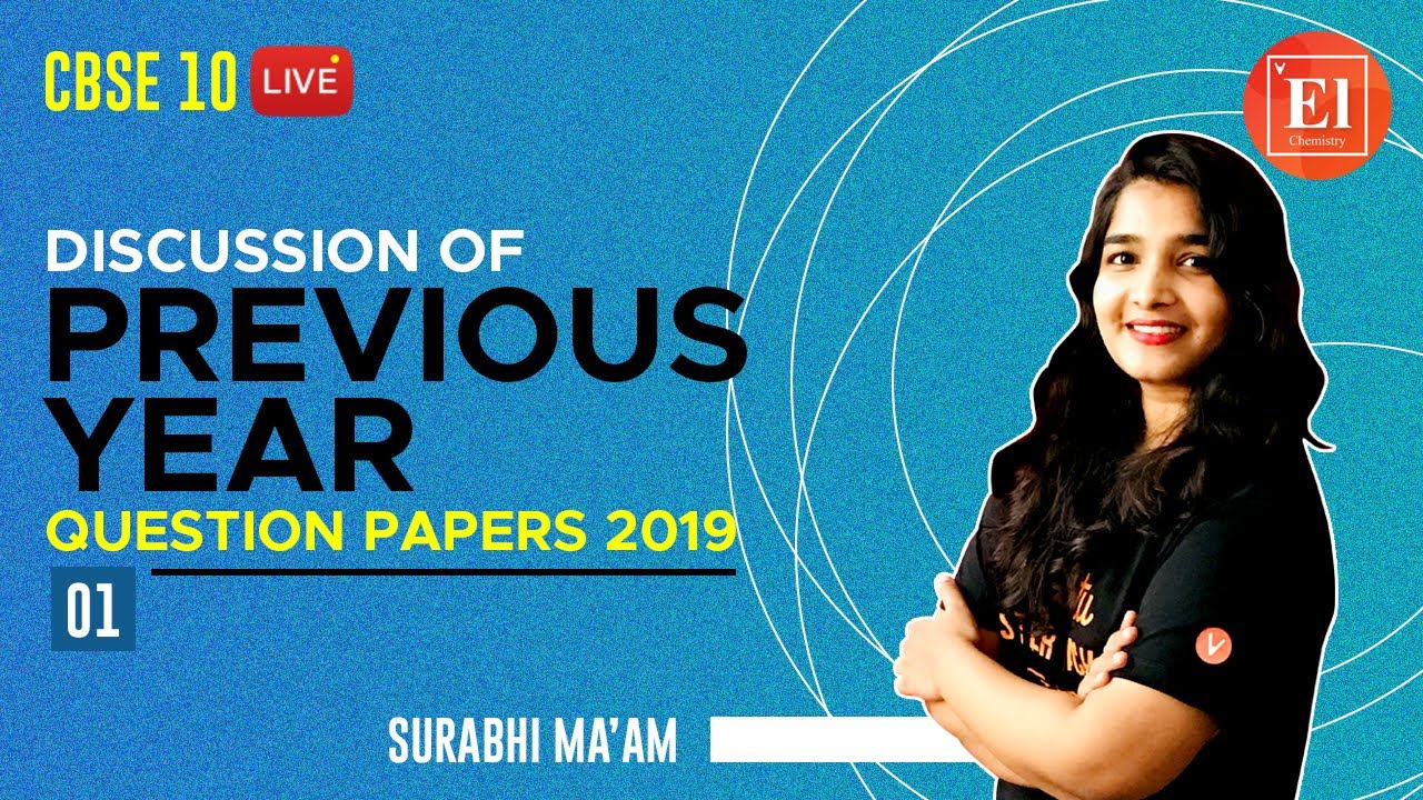 CBSE 2019 Previous Year Question Paper Discussion - 1 | CBSE Class 10 Chemistry | Vedantu