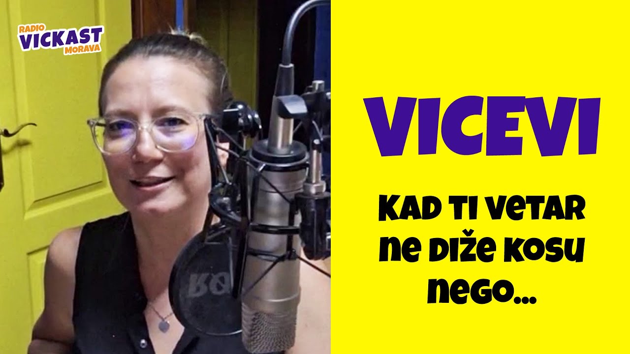 Vicevi - Kad ti vetar ne diže kosu nego...