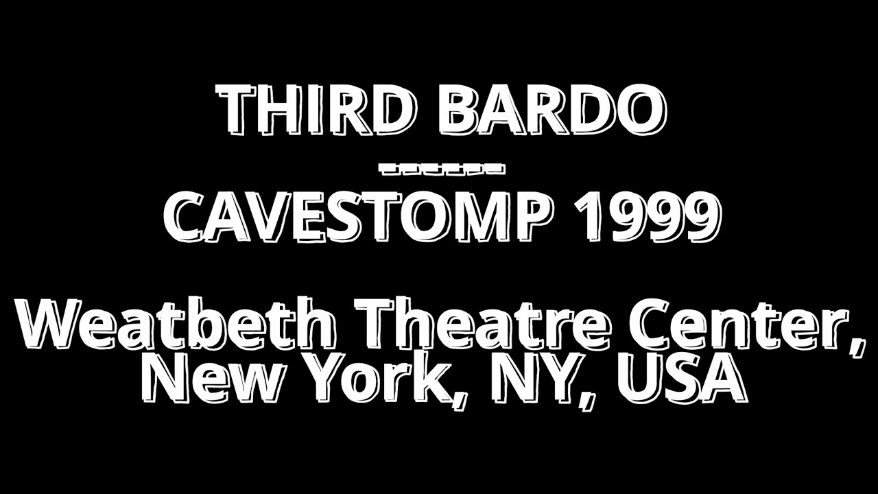 THIRD BARDO - Cavestomp 1999