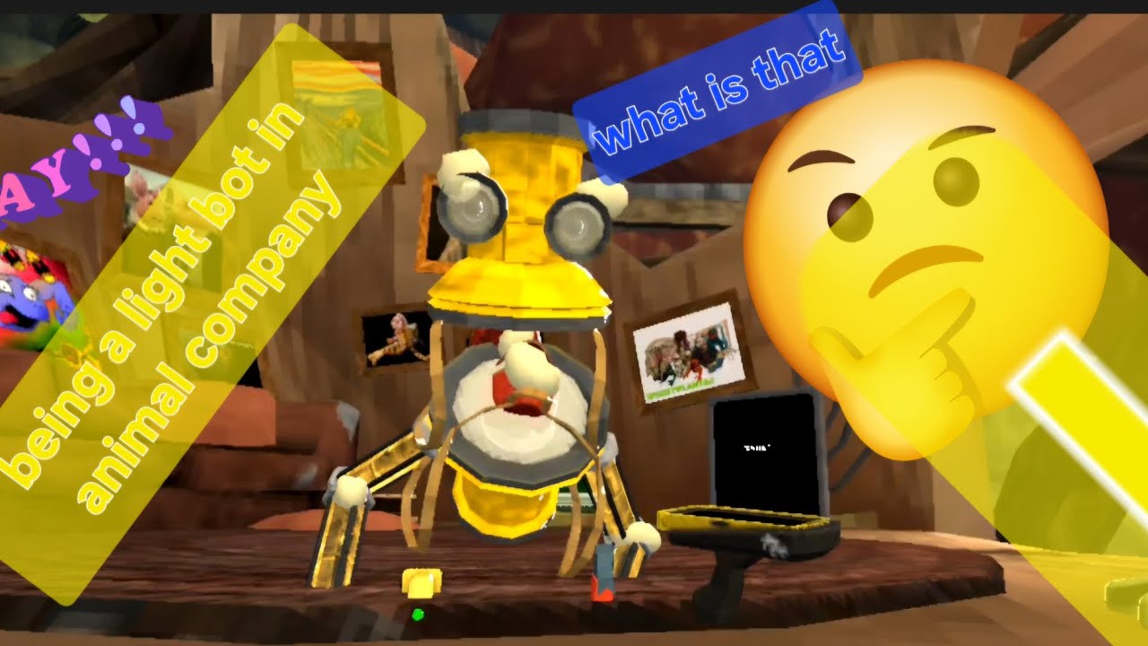 Being a a light robot in Animal Company 