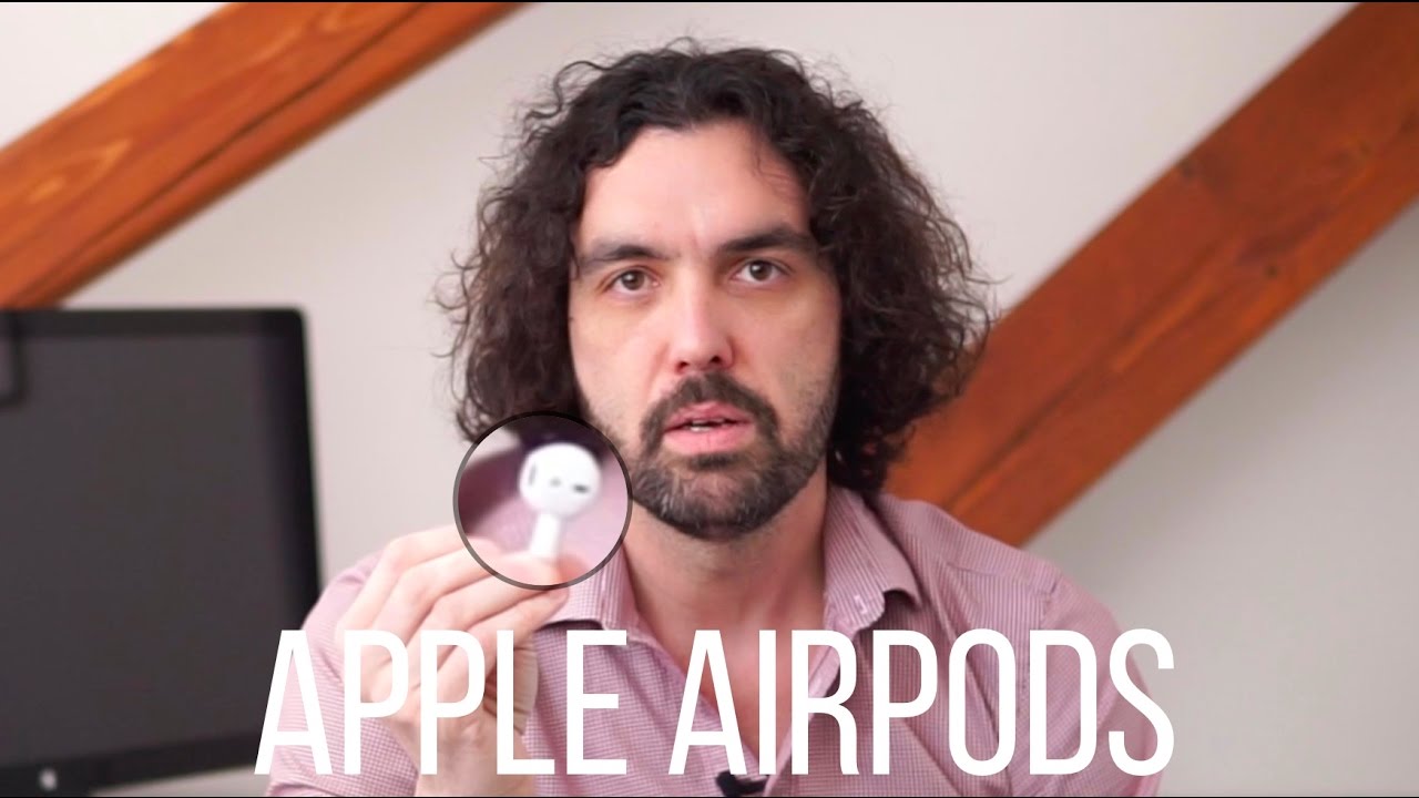 Apple AirPods po týdnech testování. Proč je budete MILOVAT a/nebo NENÁVIDĚT
