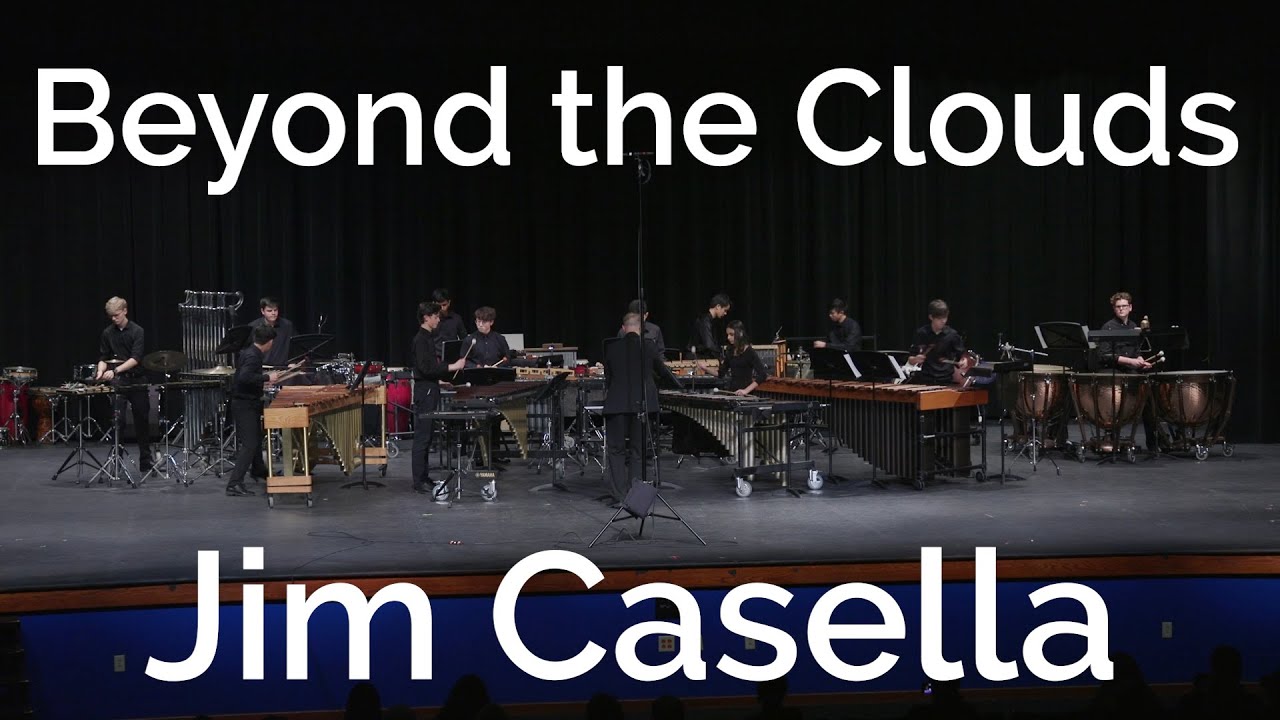 Beyond the Clouds - Jim Casella Hebron Percussion Concert