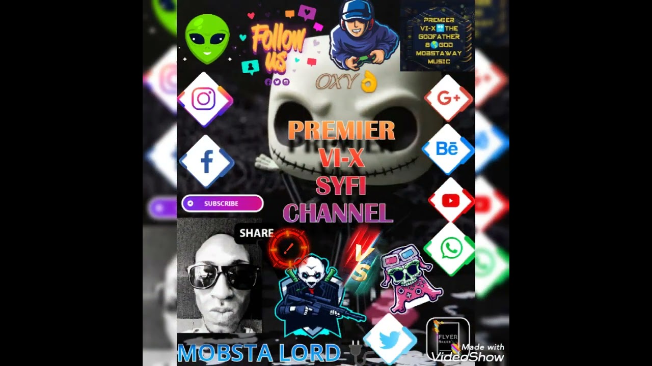 PREMIER VI-X🔛THE MOBFATHER👌SYFI CHANNEL👌TRAP DANCEHALL/HIP-HOP SEP20/2022
