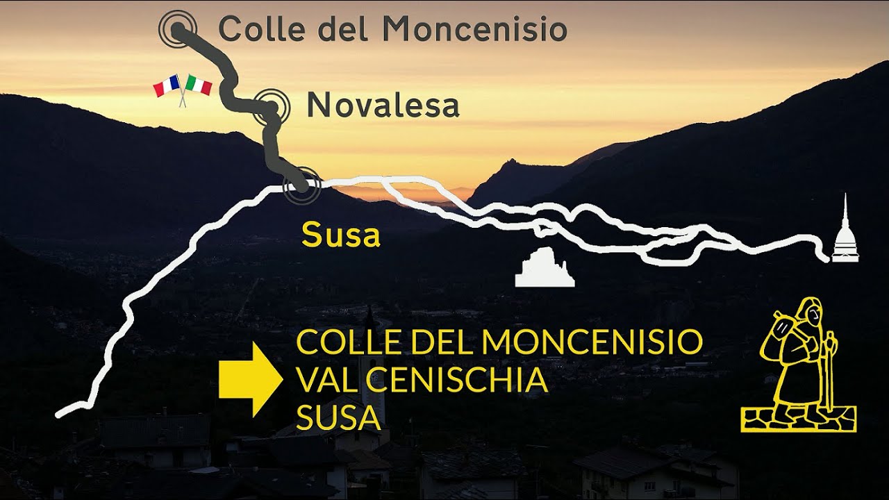 VIA FRANCIGENA IN VALLE DI SUSA - Dal Colle del Moncenisio a Susa