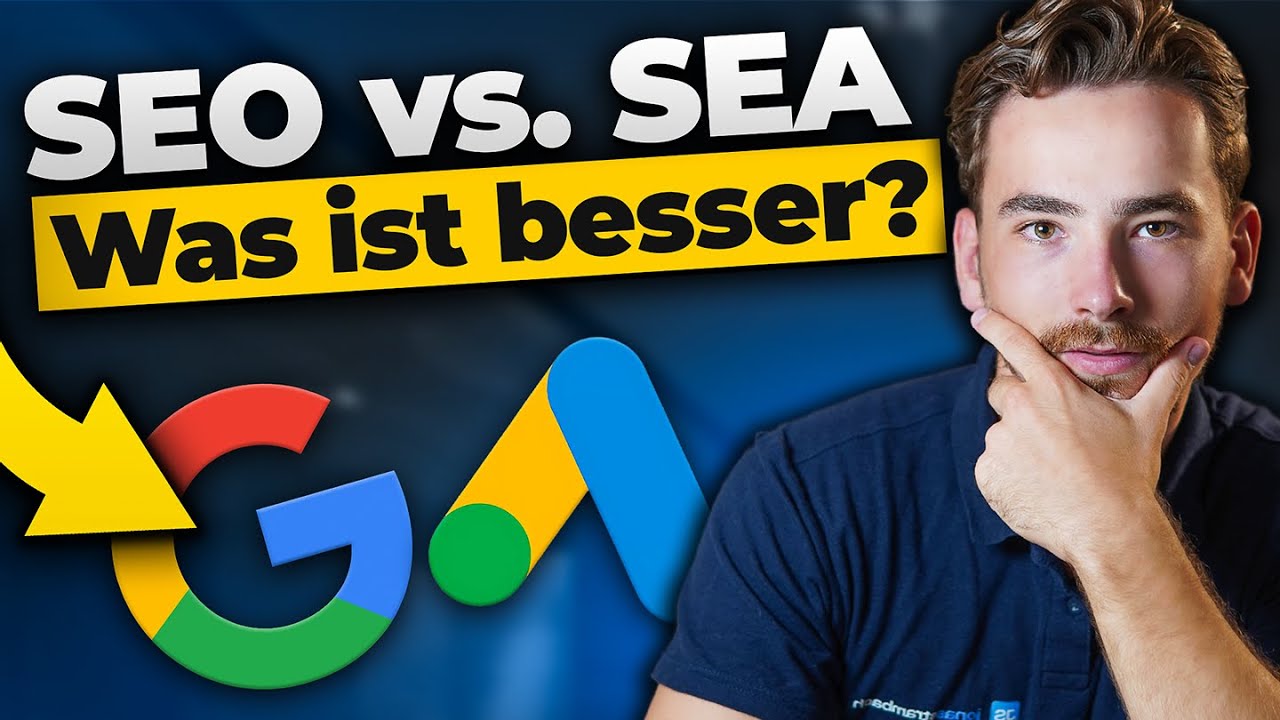 SEO oder SEA - Wann macht was Sinn? [Einfach erklärt]