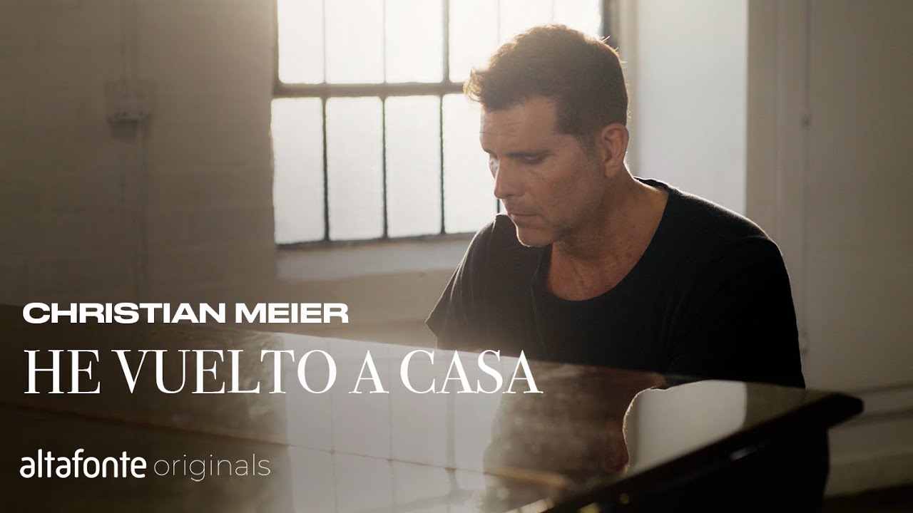 Christian Meier: He Vuelto a Casa || Altafonte Originals