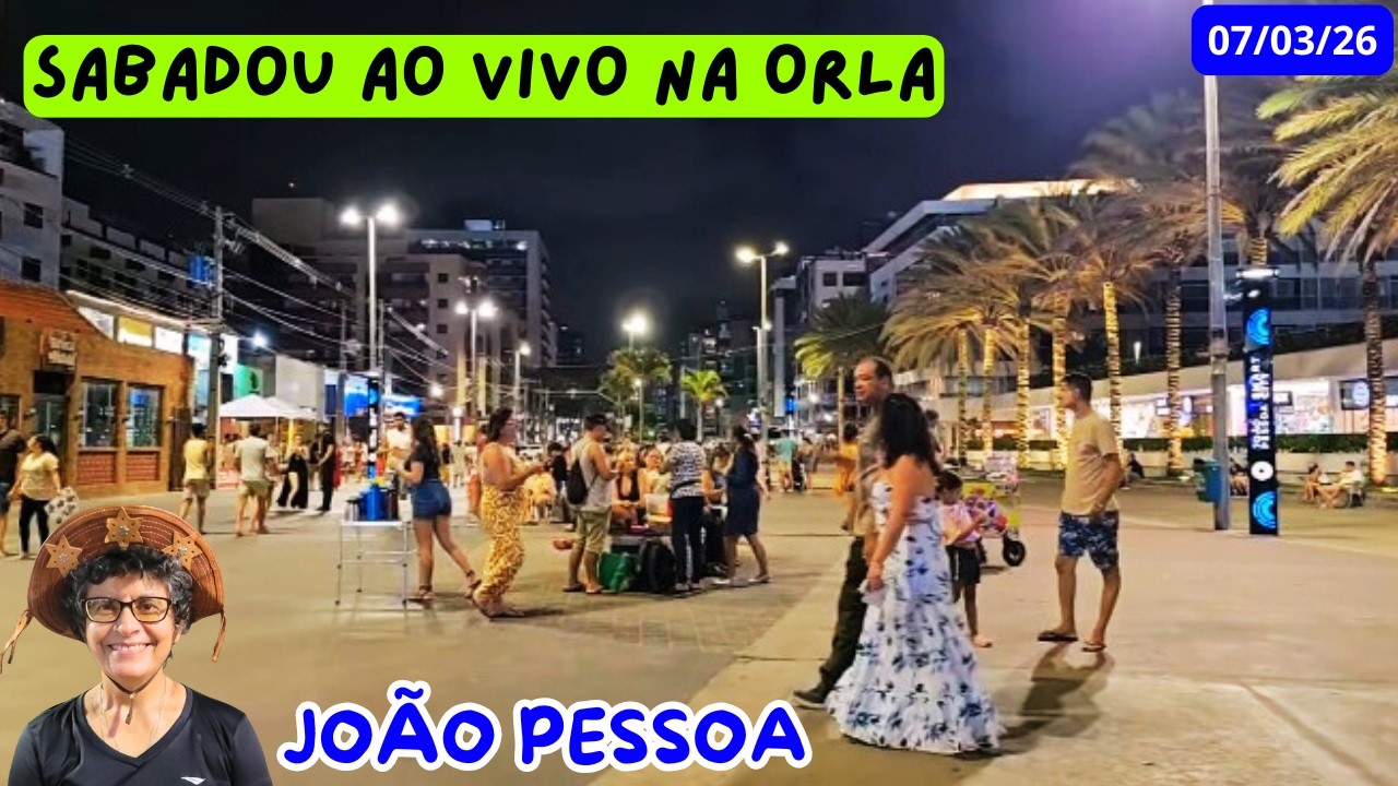 COMO É SÁBADO A NOITE  AO VIVO NA ORLA | JOÃO PESSOA - PARAÍBA - BRASIL 07/03/26