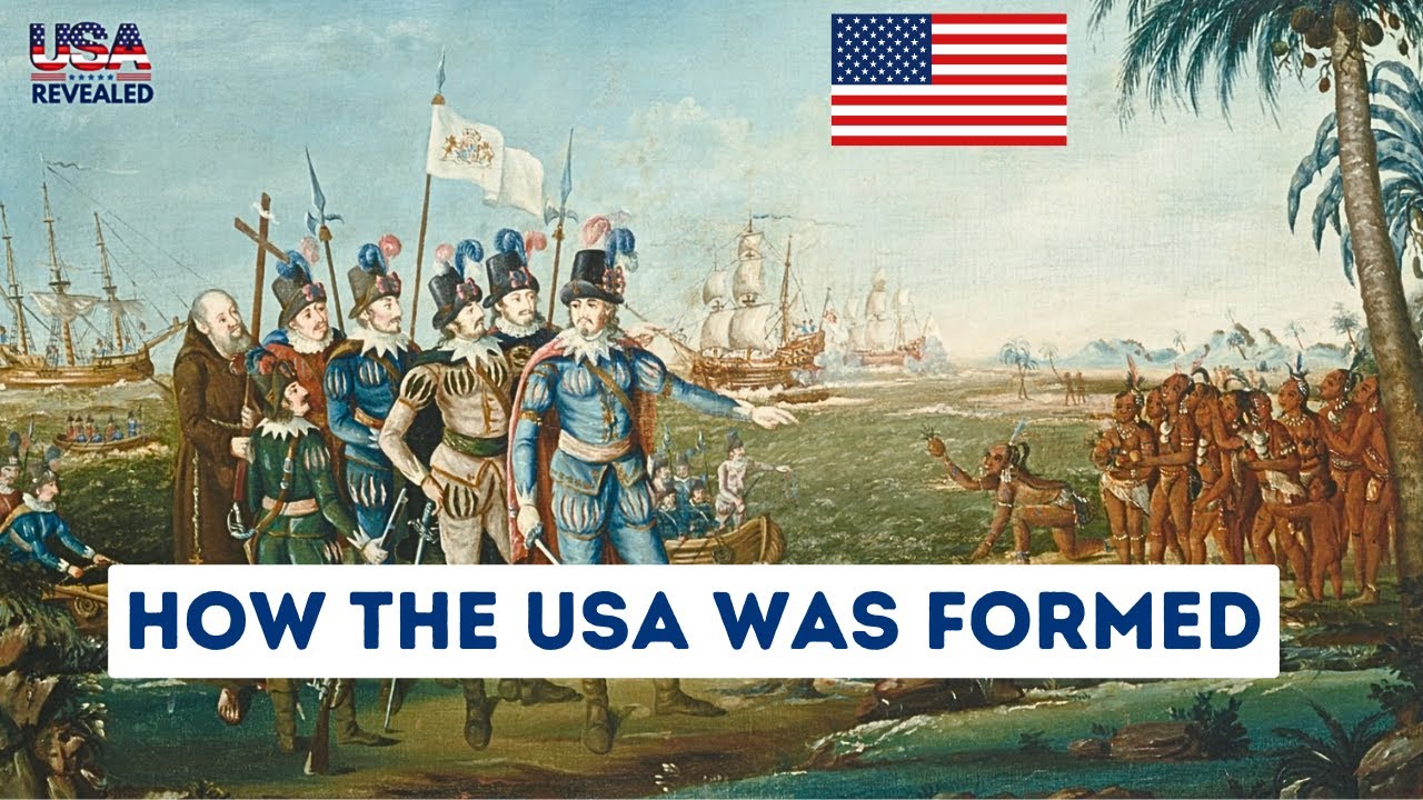 How The USA Was Formed