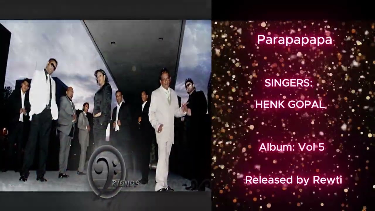 08 Parapapapa | HENK GOPAL | FORMATIE FRIENDS VOL 5 | RELEASED BY REWTI