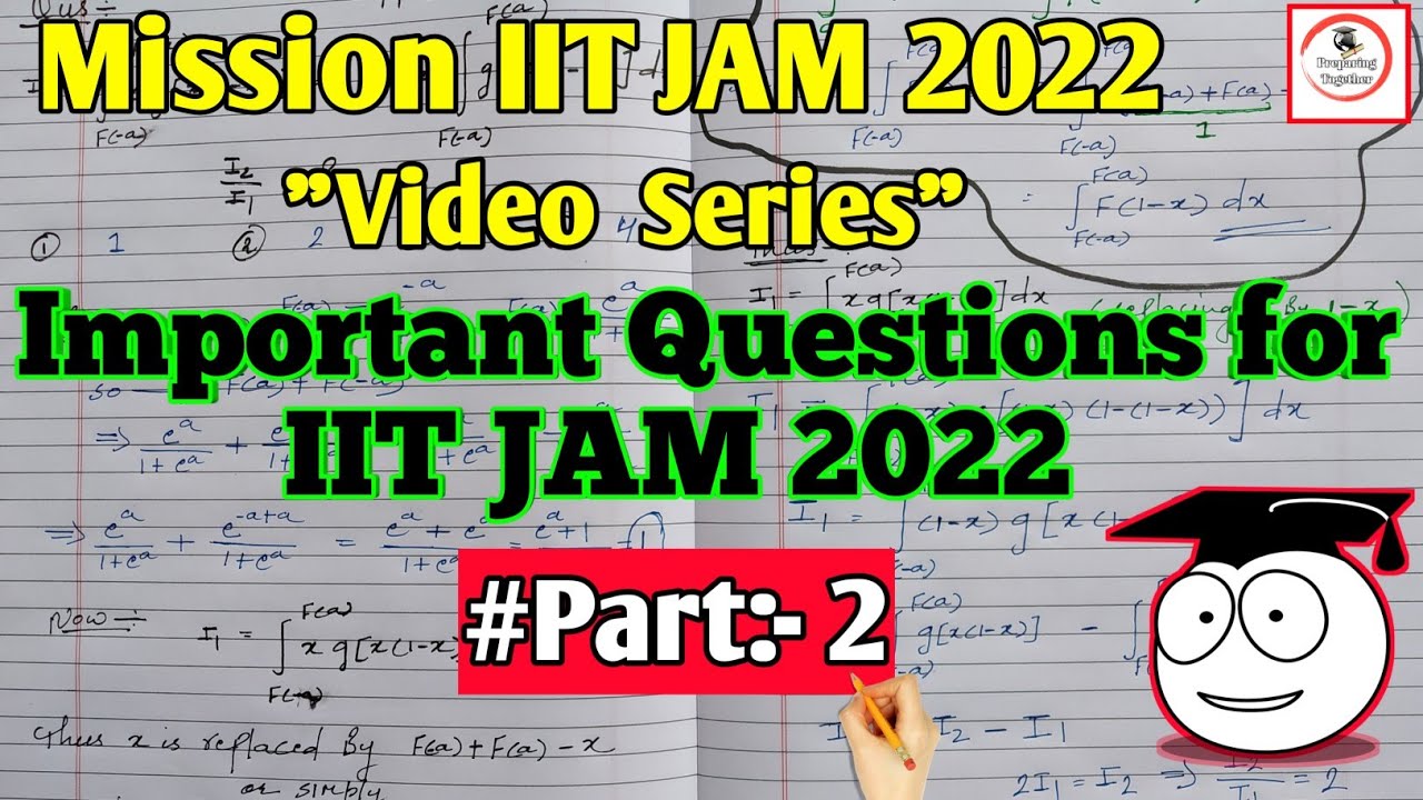 Important Questions for IIT JAM Mathematics || video series || Part 2 ||  Mission IIT JAM 2022