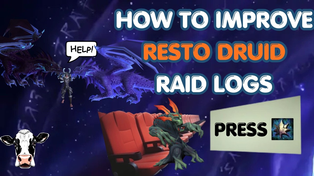 How To Improve Resto Druid Raid Logs