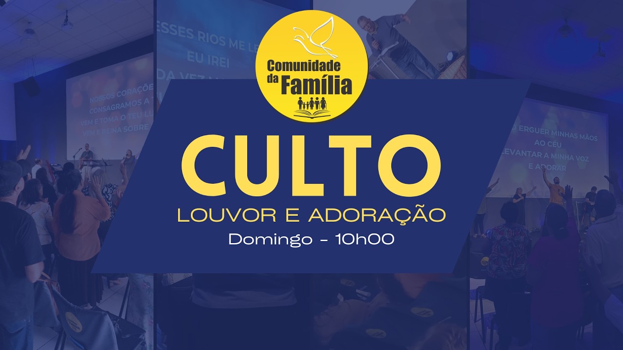 Culto de Louvor e Adoração | Comunidade da Família (COFAM) | 15/02/2026