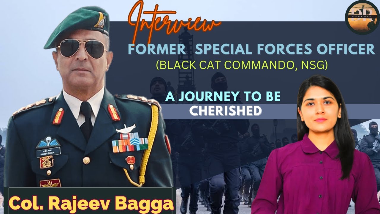 From Elite Forces to Inspiring Stories: Unveiling Secrets of an Ex-NSG Commando | Col. Rajeev Bagga.
