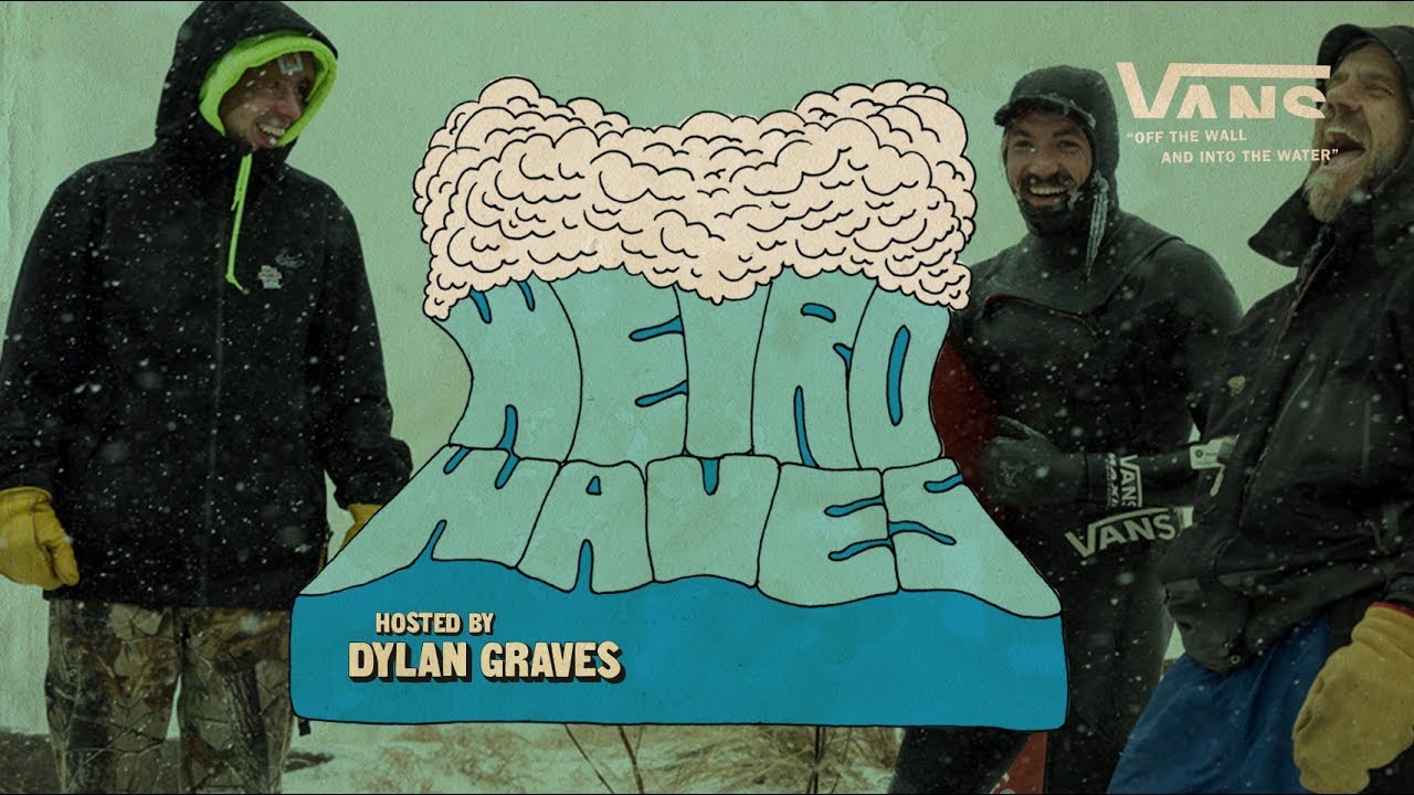 Weird Waves Season 1: Great Lakes | Surf | VANS