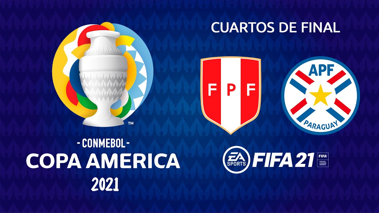 Perú vs Paraguay - Copa América 2021 - Cuartos de final - FIFA 21