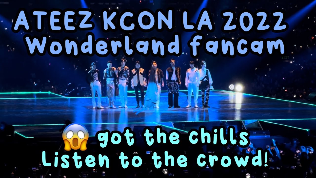 KCON LA 2022- ATEEZ performing Wonderland. I GOT CHILLS! 4K fancam