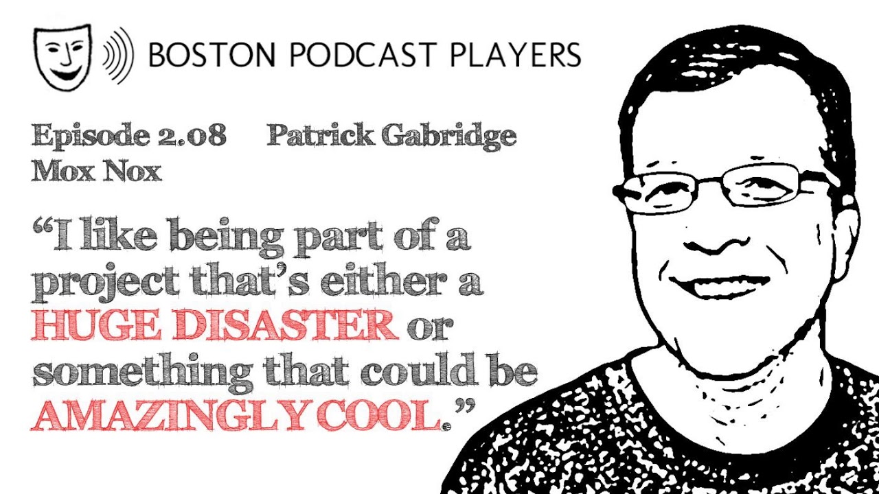Patrick Gabridge: Mox Nox