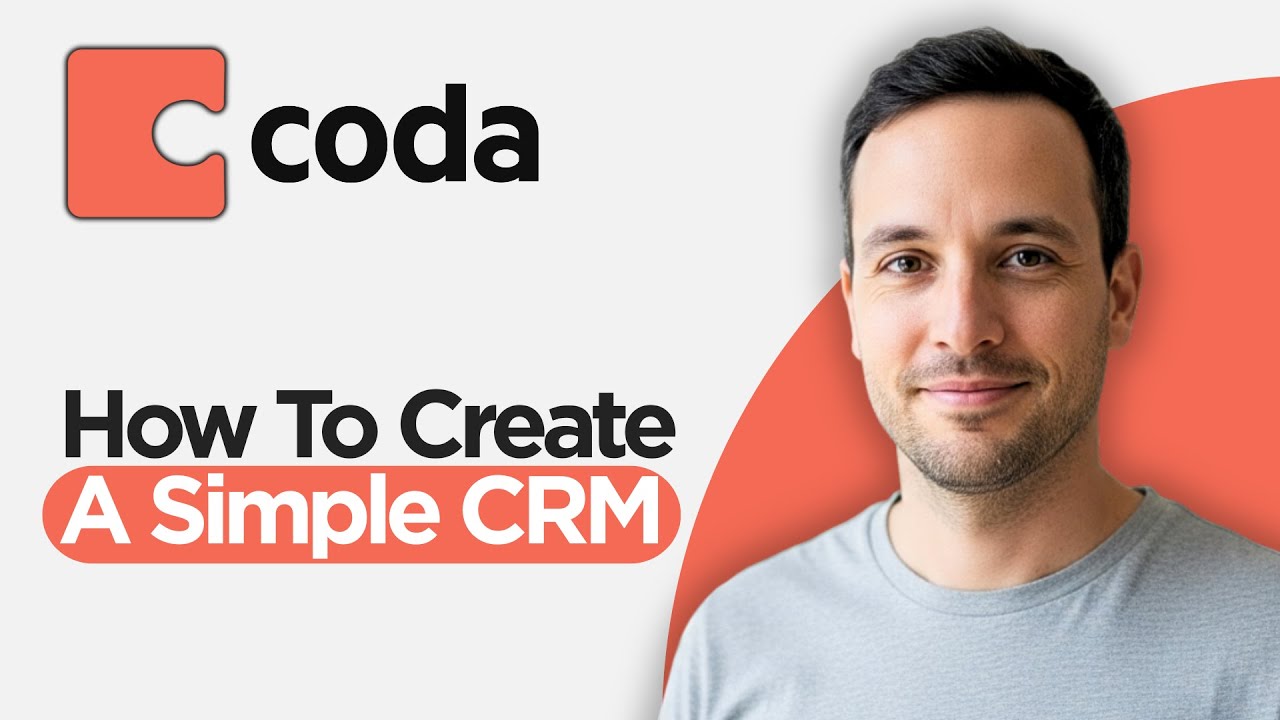Как создать простую CRM-систему в Coda (Руководство по Coda.io на 2026 год)