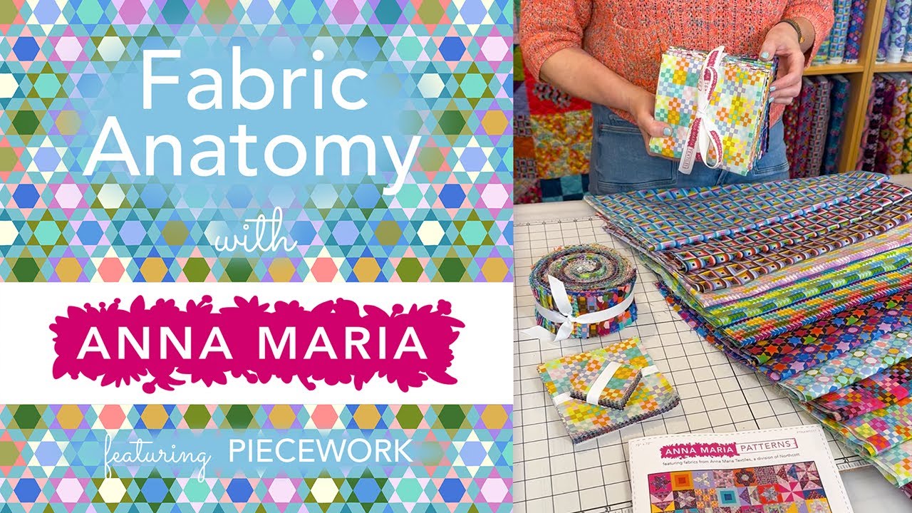 Fabric Anatomy: The Piecework Collection